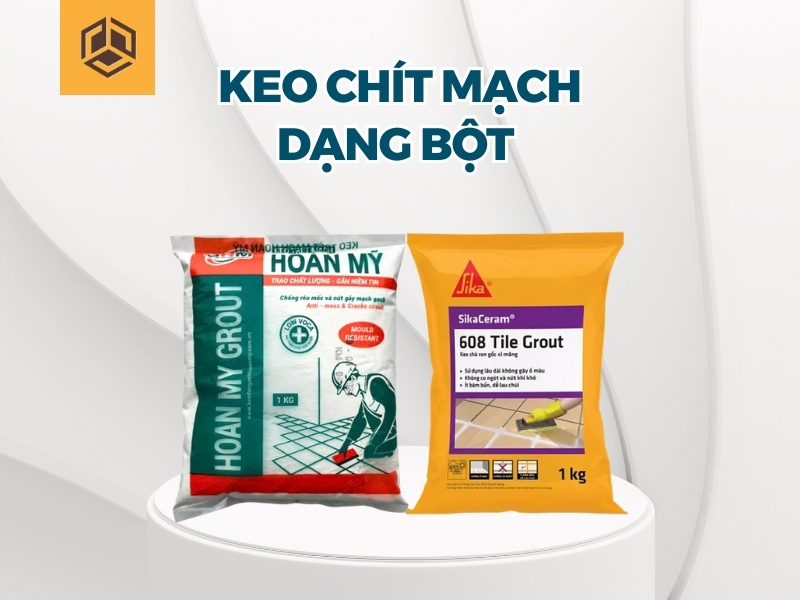 Keo chít mạch (dạng bột)