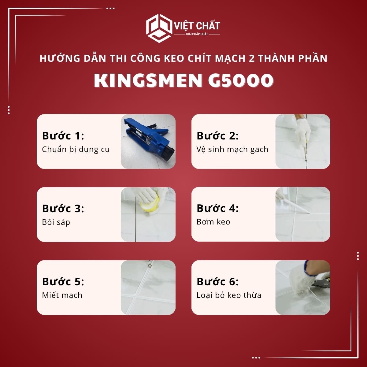 Hướng dẫn thi công Keo chít mạch 2 thành phần KINGSMEN G5000