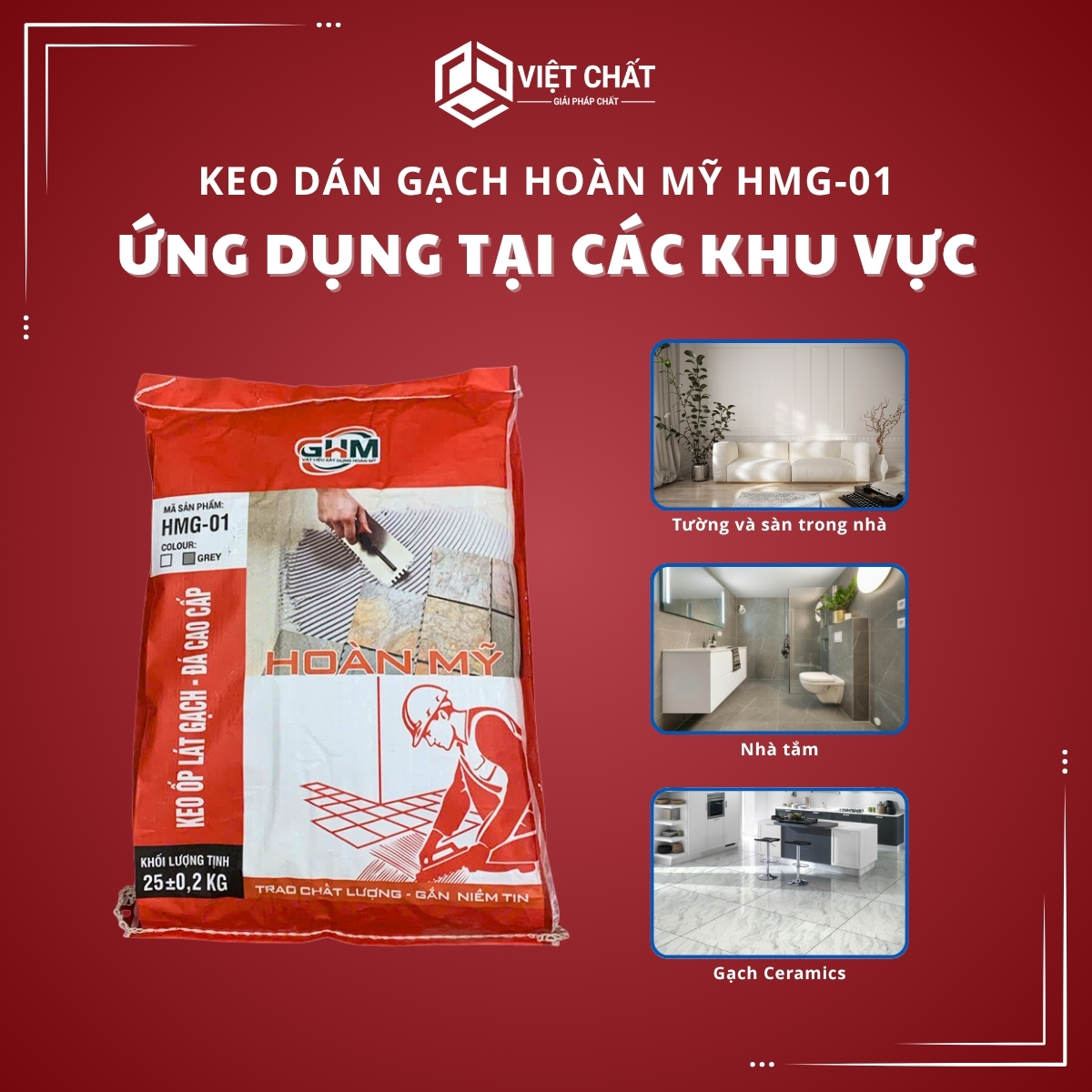 Ứng dụng của Keo dán gạch Hoàn Mỹ HMG-01