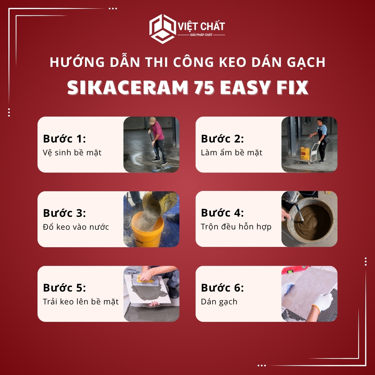 Hướng dẫn thi công keo dán gạch SikaCeram 75 Easy Fix