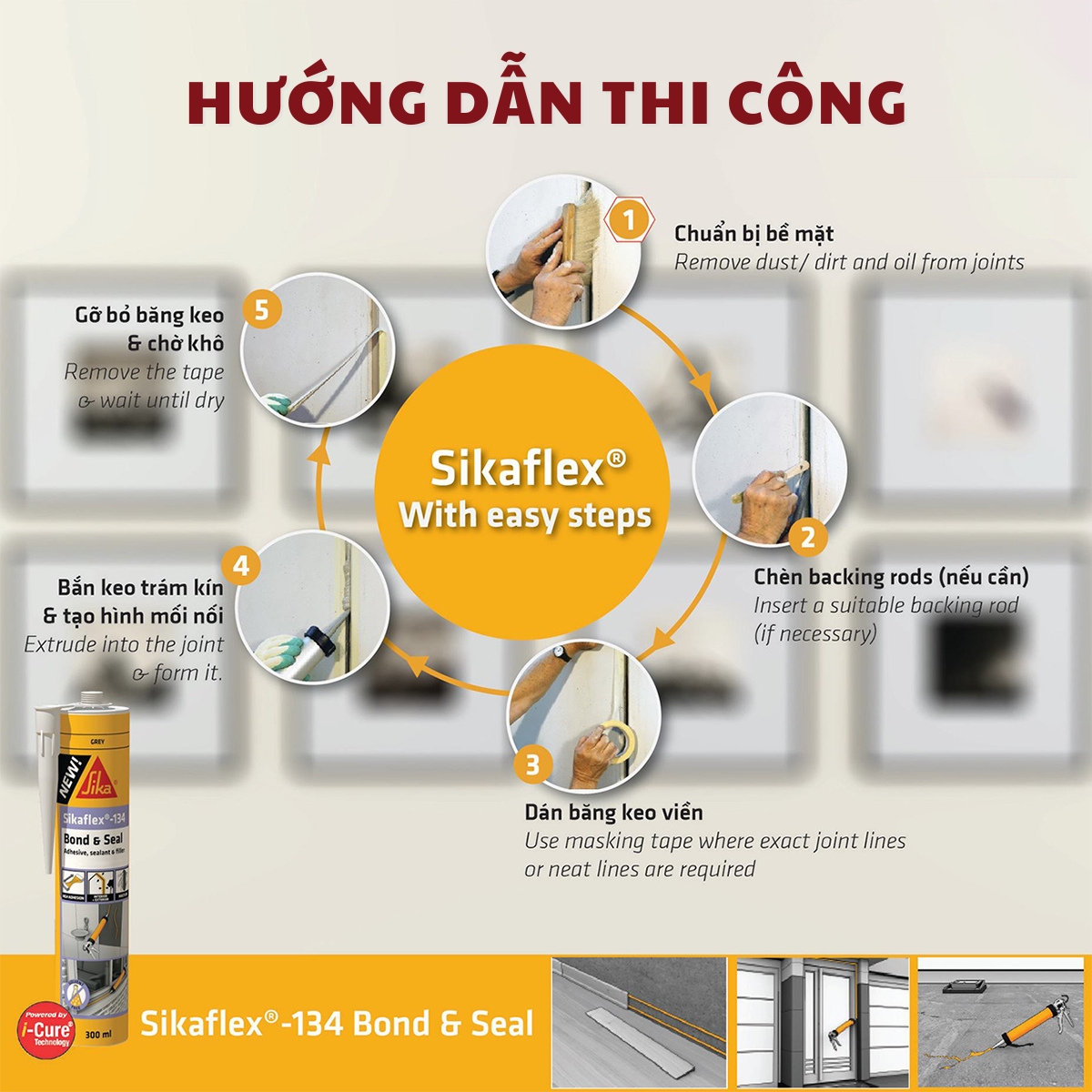 Hướng dẫn thi công keo trám vá Sikaflex-134 Bond & Seal