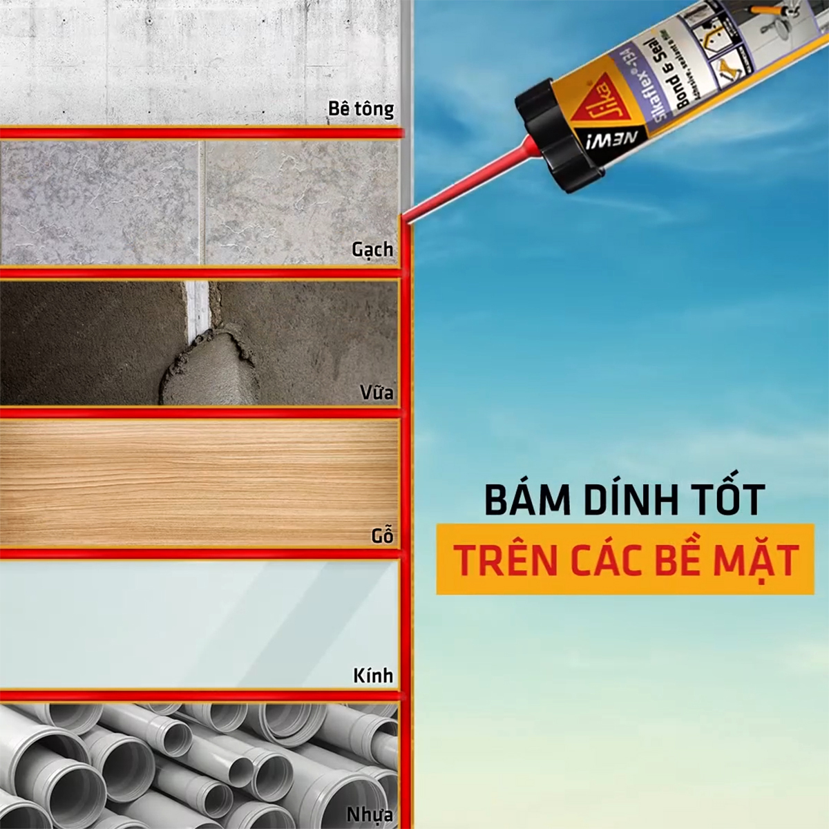 keo trám vá Sikaflex-134 Bond & Seal bám dính tốt trên nhều bề mặt