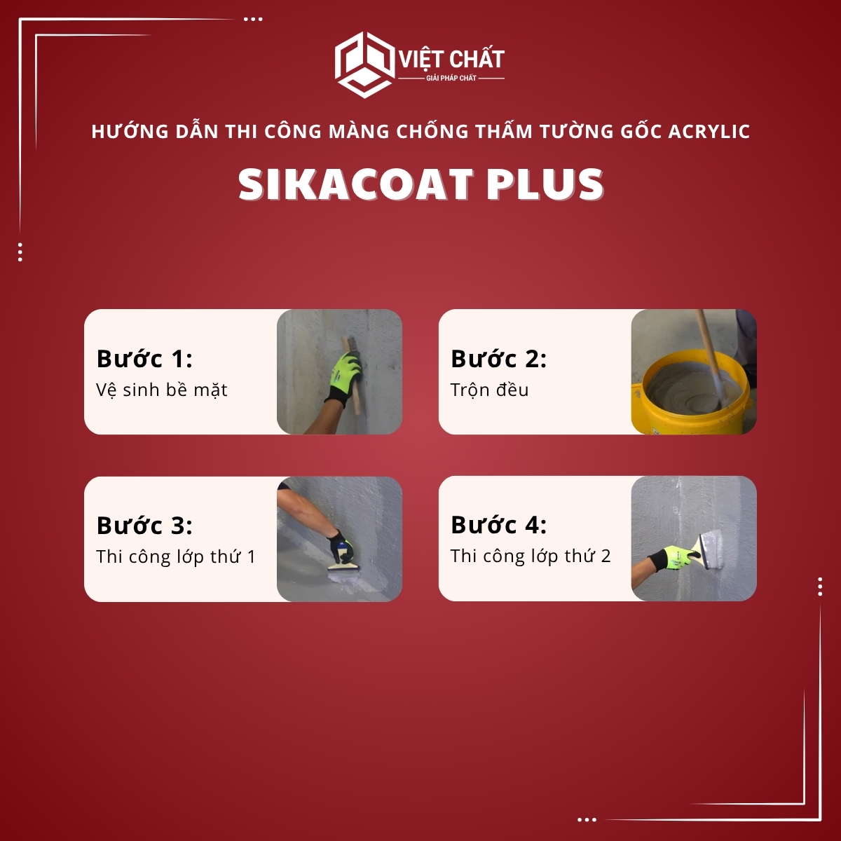 Hướng dẫn thi công màng chống thấm tường gốc Acrylic SikaCoat Plus