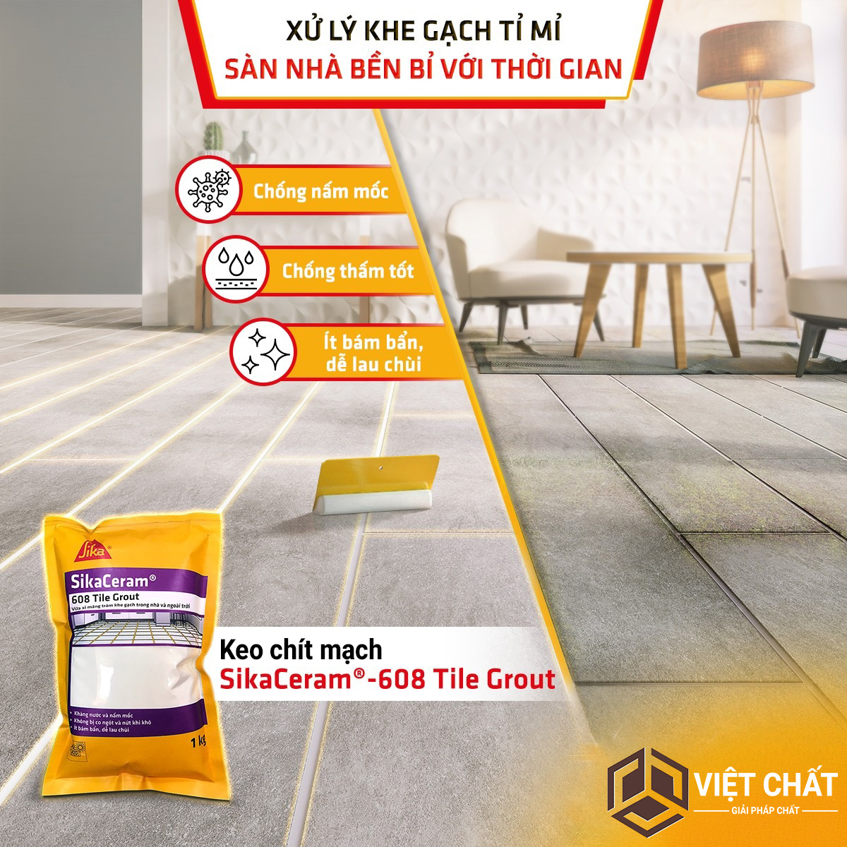 Keo chít mạch Sika lựa chọn thông minh để bảo vệ mạch gạch luôn bền đẹp